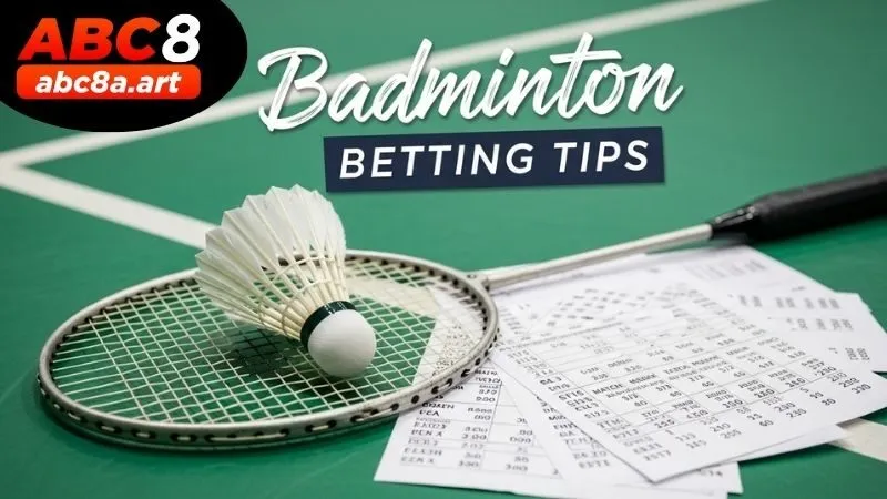 Mẹo cá cược cầu lông giúp tăng tỷ lệ thắng